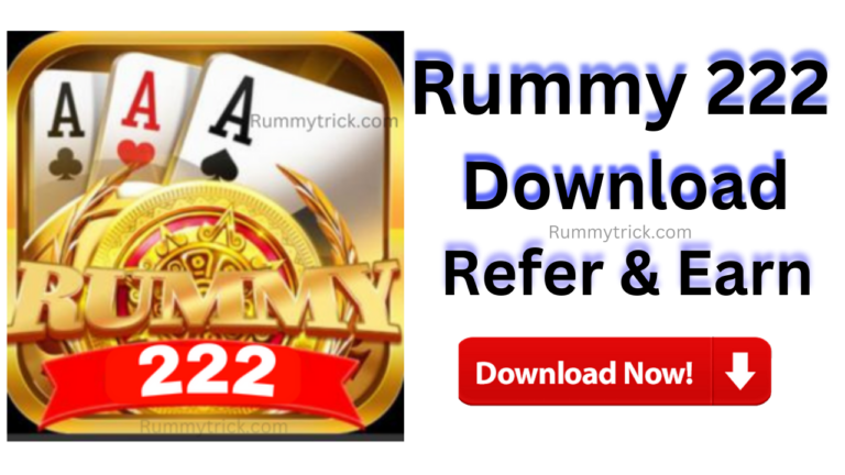 Rummy 222 Apk Download & Get Rs.52 Sign Up Bonus