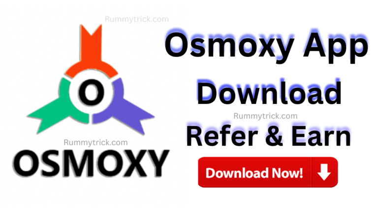 Osmoxy App Download & Get Rs.122 Refer Bonus